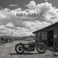 Zoe - Whispers in the Shadows (Bike Girls)