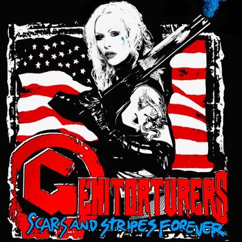 GENITORTURERS - Scars and Stripes Forever