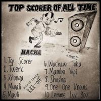 Nacha - TOP SCORER OF ALL TIME EP
