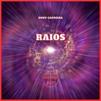 Dudu Capoeira - Raios