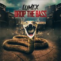 Lumex - Drop The Bass (Extended Mix)