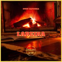 Dudu Capoeira - Lareira