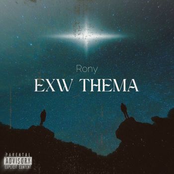Rony - EXW THEMA (Explicit)