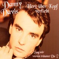 Danny Davis - Herz Über Kopf Verliebt