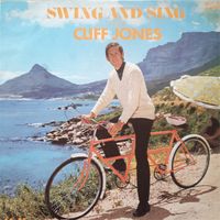 Cliff Jones - Swing And Sing With Cliff Jones