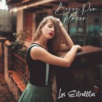Las Estrellitas - Besos Por Placer