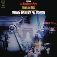Eugene Ormandy - Gershwin: An American in Paris & Porgy and Bess: A Symphonic Picture