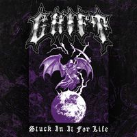 Grift - Stuck in It for Life (Explicit)