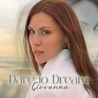 Giovanna - Dare To Dream