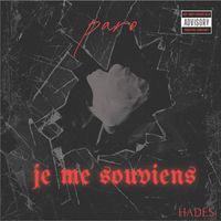 Paro - Je me souviens (Explicit)