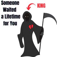 King - Someone Waited a Lifetime for You