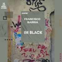 Francisco Barria - Im Black