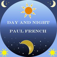 Paul French - Day And Night