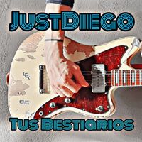 JustDiego - Tus Bestiarios