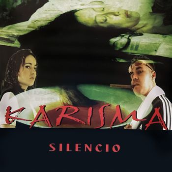 Karisma - Silencio