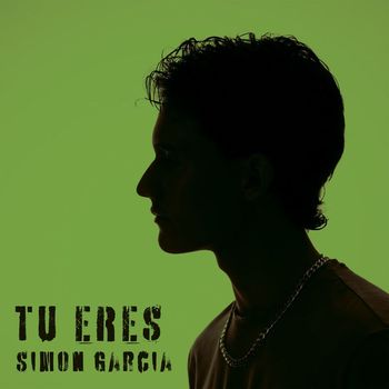 Simon Garcia - Tú Eres