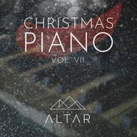 The Altar Project - Christmas Piano, Vol. VII