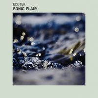 ecotek - Sonic Flair