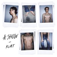 Kiat - A Show