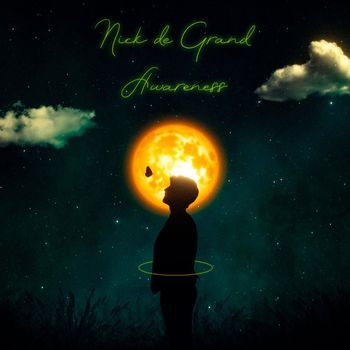 Nick de Grand - Awareness