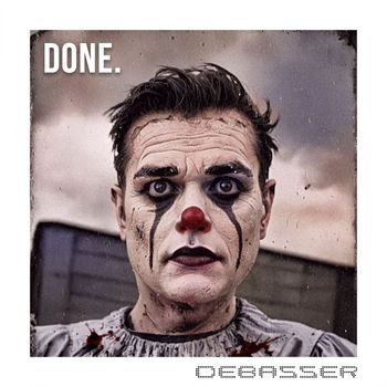 Debasser - Done