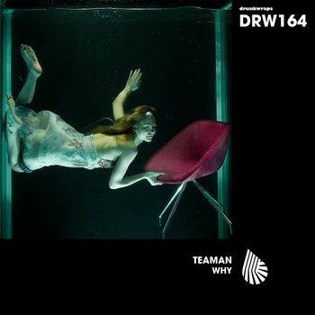 Teaman - Why