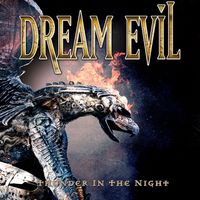 Dream Evil - Thunder In The Night (Explicit)