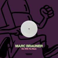 Marc Brauner - One With The Music