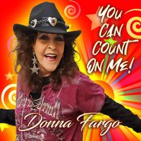 Donna Fargo - You Can Count on Me