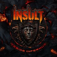 Insult - Reside Infernus (Explicit)
