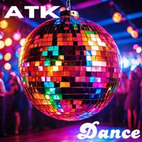 ATK - Dance (Extended Mix)