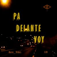 LiO - Pa delante voy (feat. Kote_vibes)