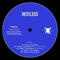 FRAXA - Flow Motion (Nuzzo & Pol K & Chichöl Remixes)