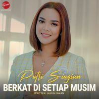 Putri Siagian - Berkat Di Setiap Musim