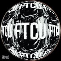 BILLY - FTCU (Explicit)