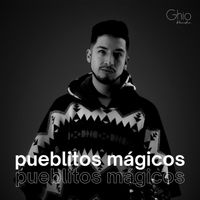 GHIO PAREDES - Pueblitos Mágicos