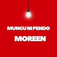 moreen - mungu ni pendo