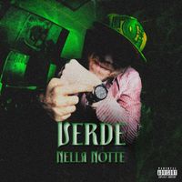 BEZ - VERDE NELLA NOTTE (Explicit)