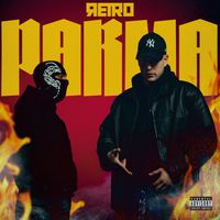 Retro & Longlive - PARMA (Explicit)