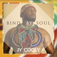 Jy Cooly - Bind By Soul