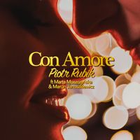 Piotr Rubik - Con Amore