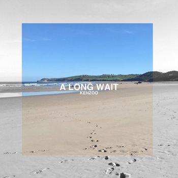 Kenzoo - A Long Wait