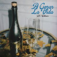 El Relicario - A Gozar La Vida