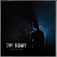 the romy - un dan dan (Explicit)