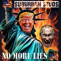 Suburban Studs - No More Lies