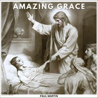 Paul Martin - Amazing Grace