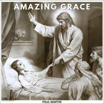 Paul Martin - Amazing Grace
