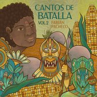 Fabián Pacheco - Cantos De Batalla, VOL. 2