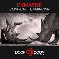 Dizmaster - Confront the Unknown
