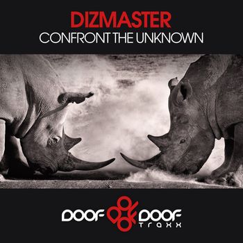 Dizmaster - Confront the Unknown
